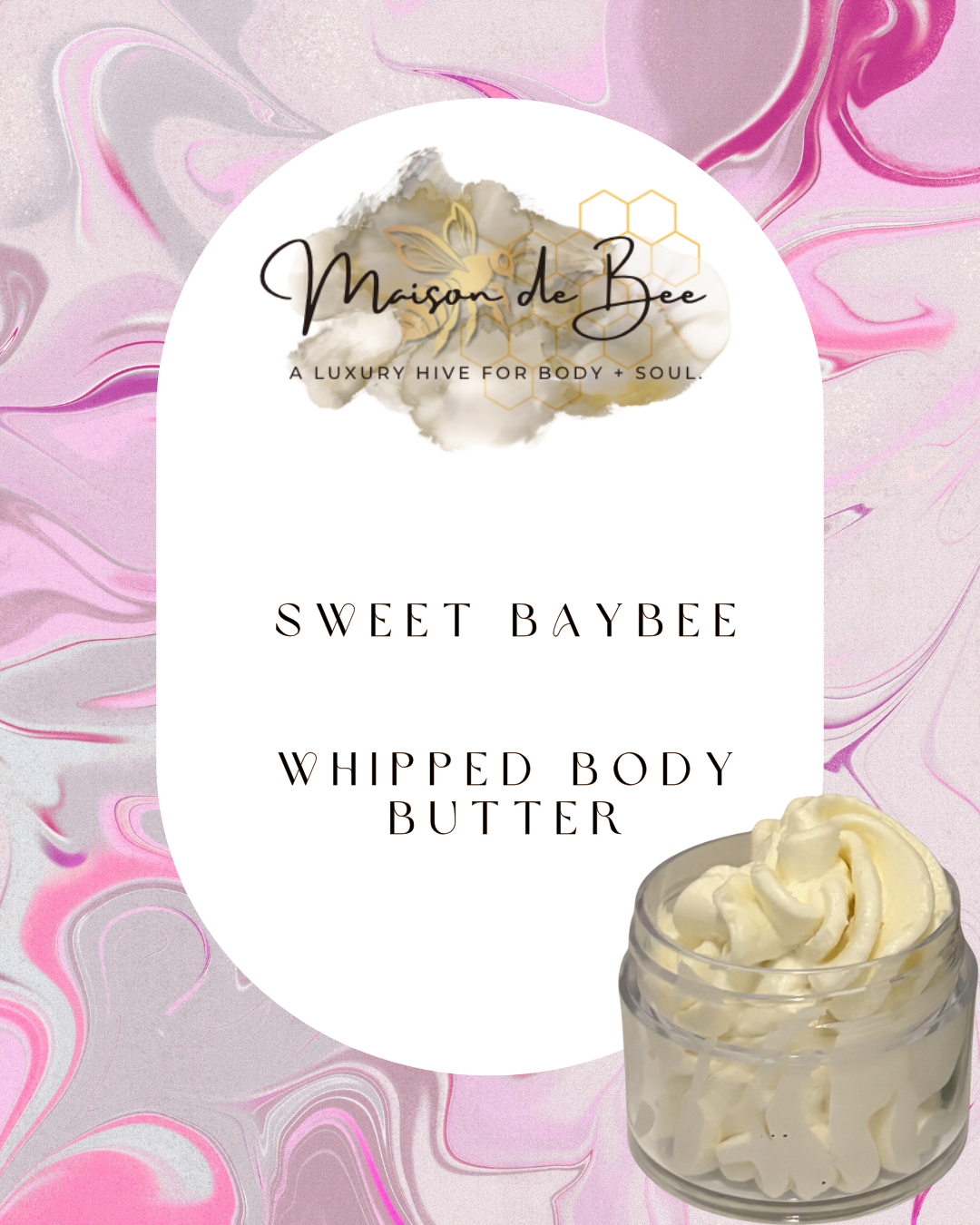 Sweet BayBee- Whipped Body Butter